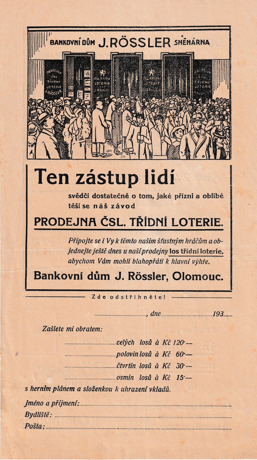 Bankovní dům prodejna čsl.třídní loterie Rössler Olomouc 1.pol.20.st.