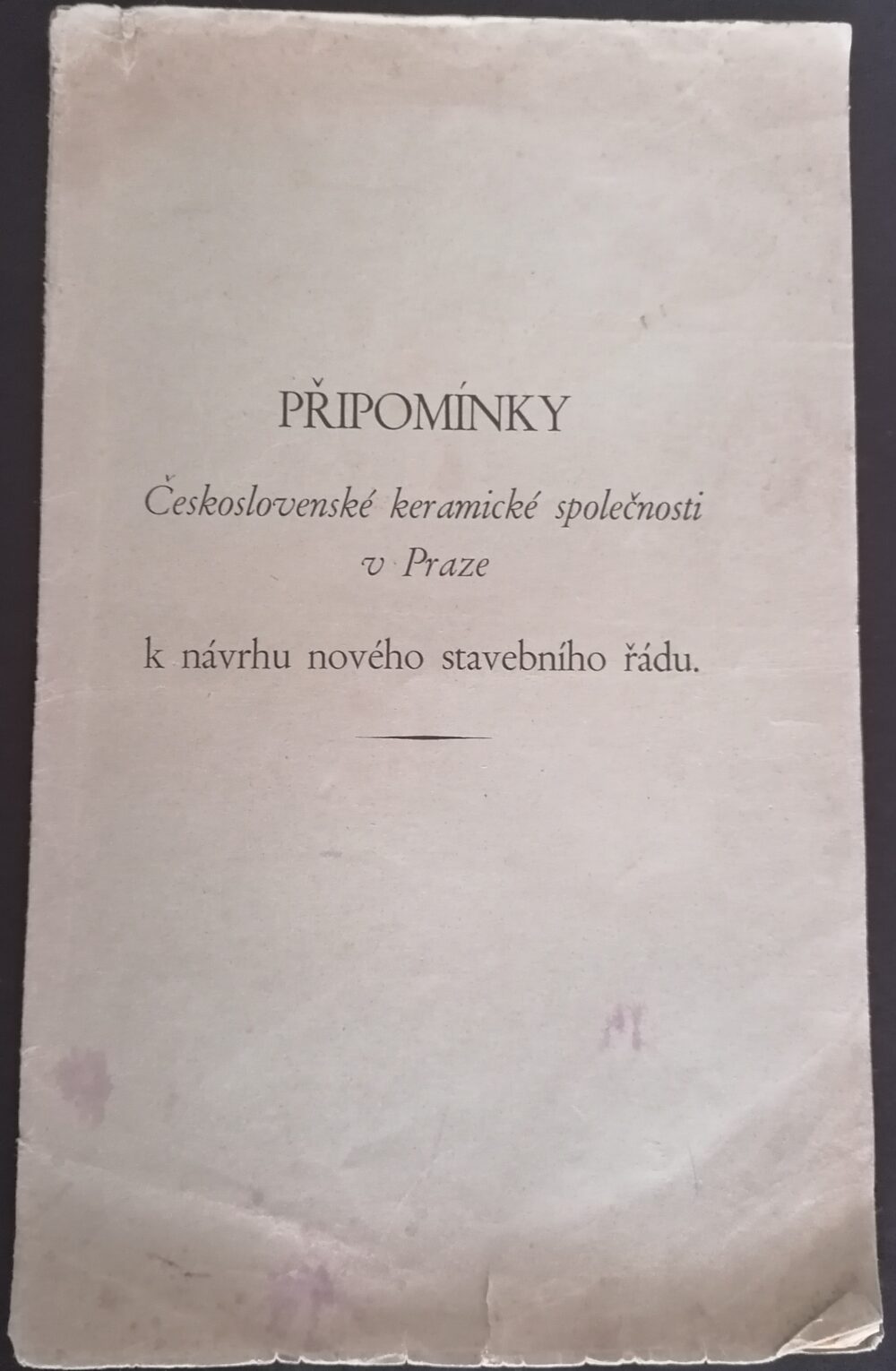 Připomínky Čsl.keramické společnosti k návrhu nového stavebního řádu