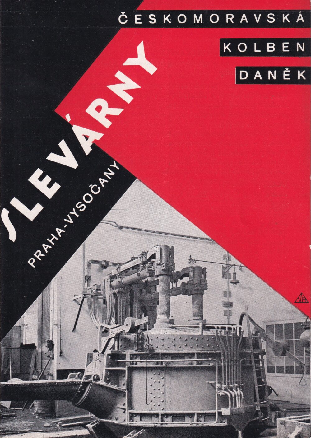 Leták Slévárny Vysočany, Českomoravská Kolben Daněk 2.pol.20.st.