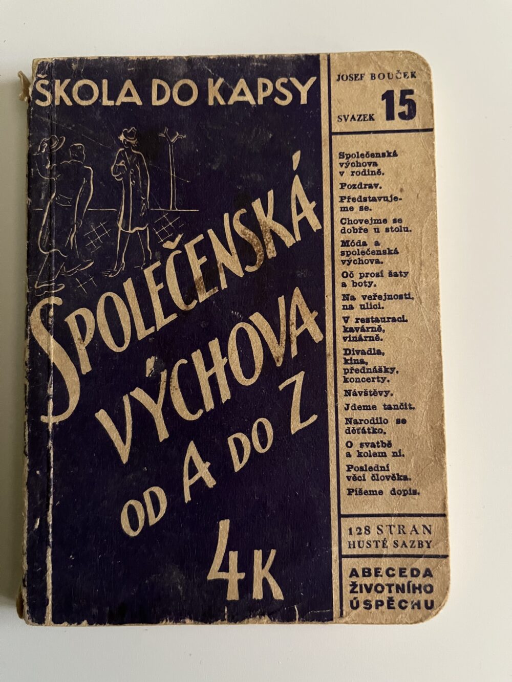 Kniha - Společenská výchova od A do Z, škola do kapsy Jos.Bouček 1940