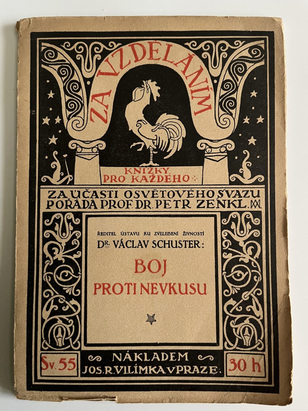 Kniha Za vzděláním Dr. Václav Schuster - Boj proti nevkusu, Vilímek