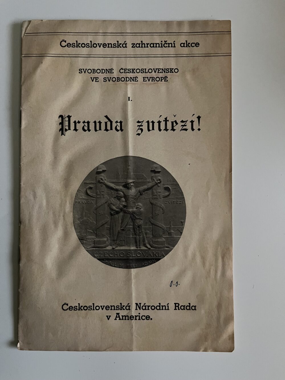 Brožura - Československá zahraniční akce Pravda zvítězí! 1.pol.20.st.