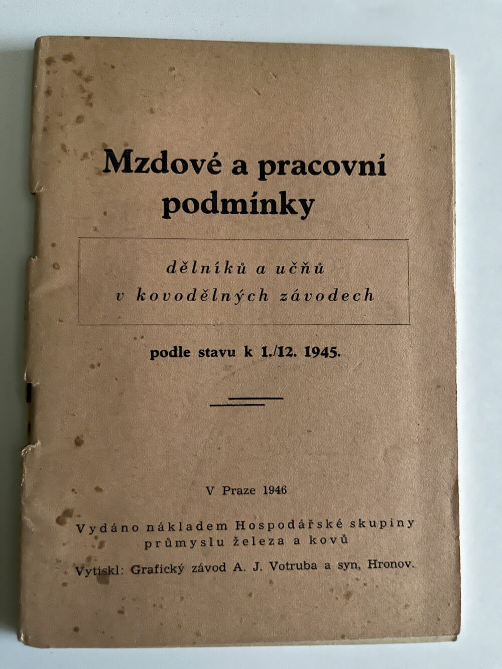 Mzdové a pracovní podmínky dělníků a učňů v kovodělných závodech, 1946