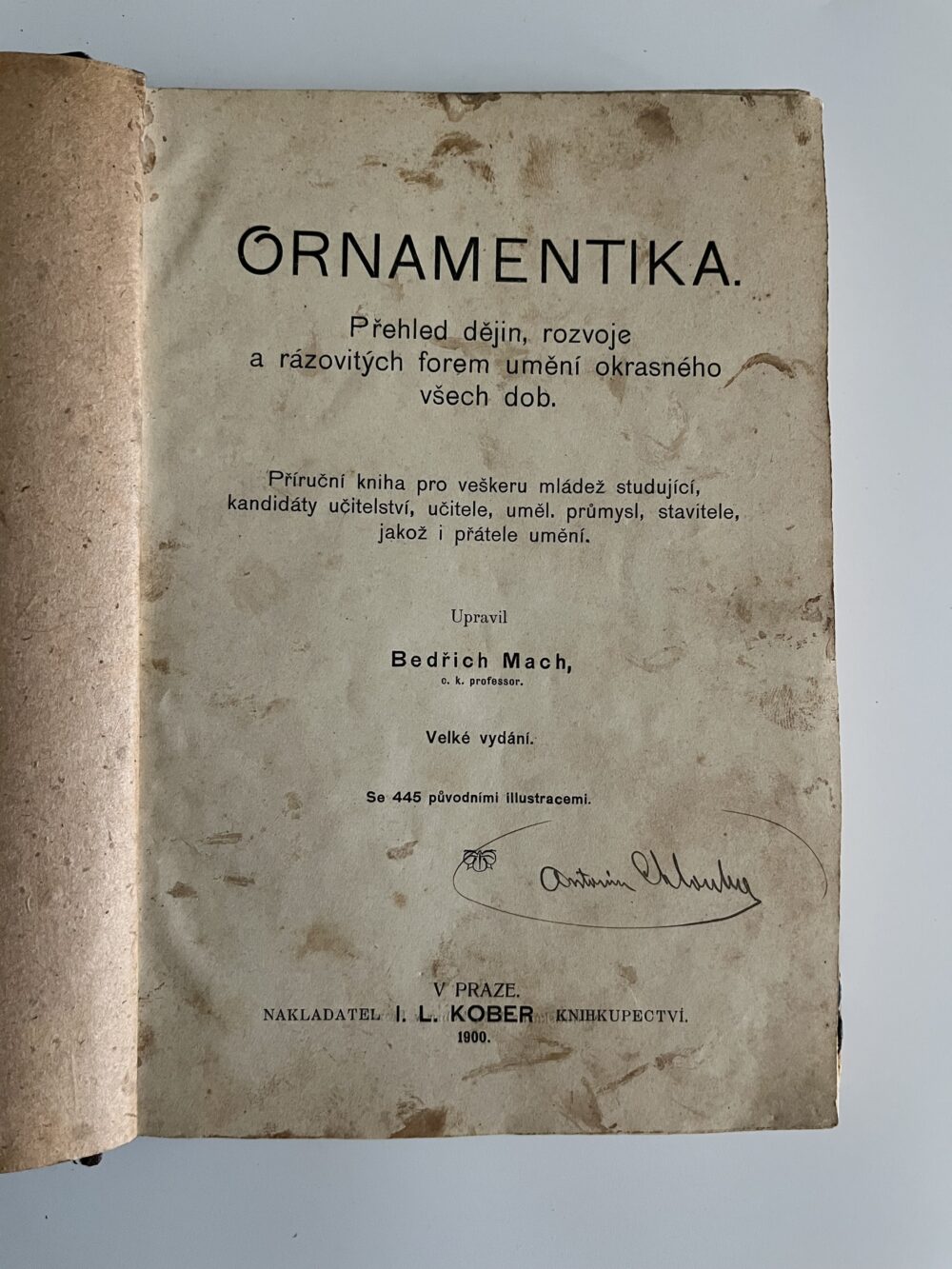 Kniha Ornamentika - přehled dějin, c.k.profesor Mach, ilustrace r. 1900