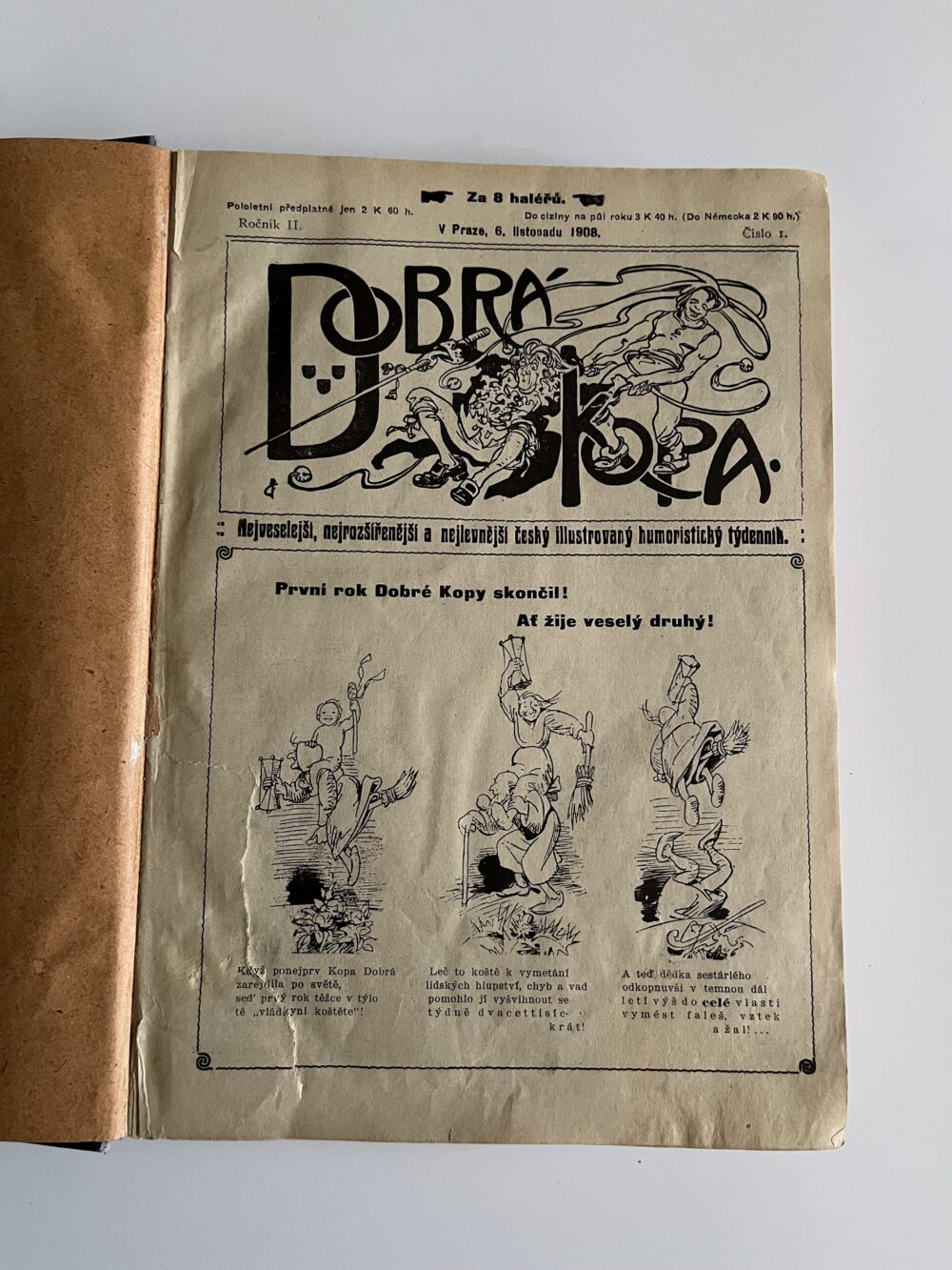 Svázaný illustrovaný humoristický týdeník - Dobrá Kopa r.1908/1909