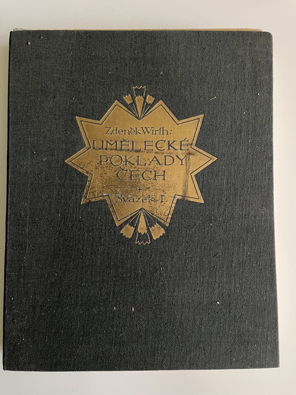 Kniha Z. Wirth Umělecké poklady Čech, svazek I., r.1913