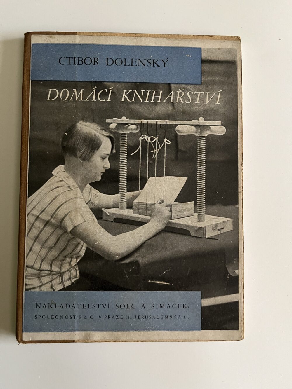Kniha Ctibor Dolenský - Domácí knihařství, příručka o vazbě knih