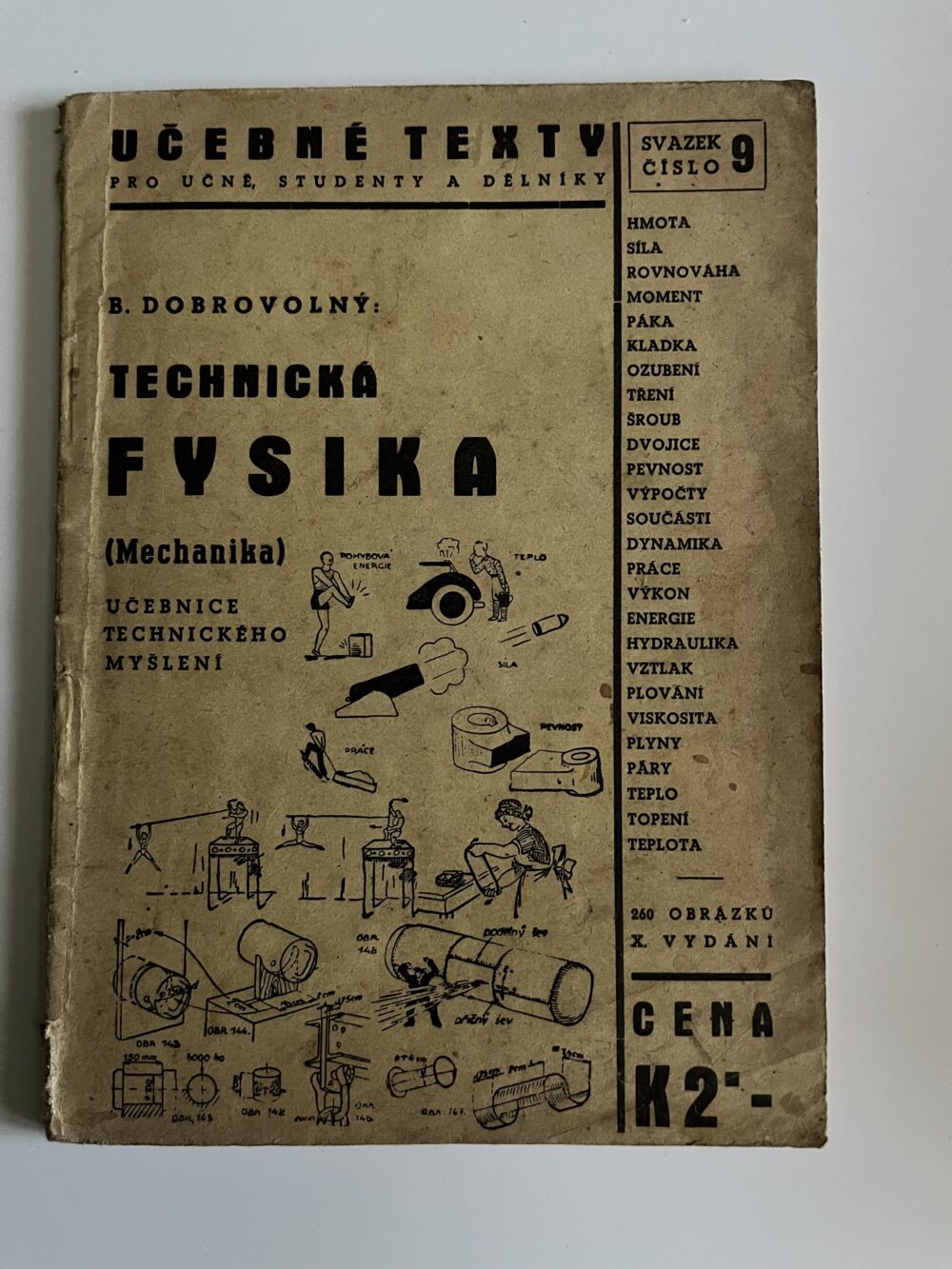 Učebnice technického myšlení - Fysika, B. Dobrovolný 1939