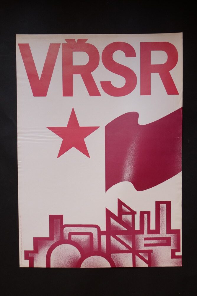 Plakát propagandistický VŘSR autor Pilzová 1988